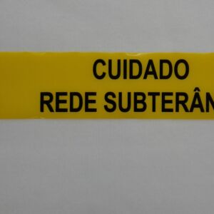 FAIXA DE SINALIZAÇÃO E SEGURANÇA SUBTERRÂNEA PARA CUIDADO REDE SUBTERRÂNEA