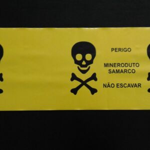 FAIXA DE SINALIZAÇÃO E SEGURANÇA SUBTERRÂNEA PERIGO MINERODUTO NÃO ESCAVAR